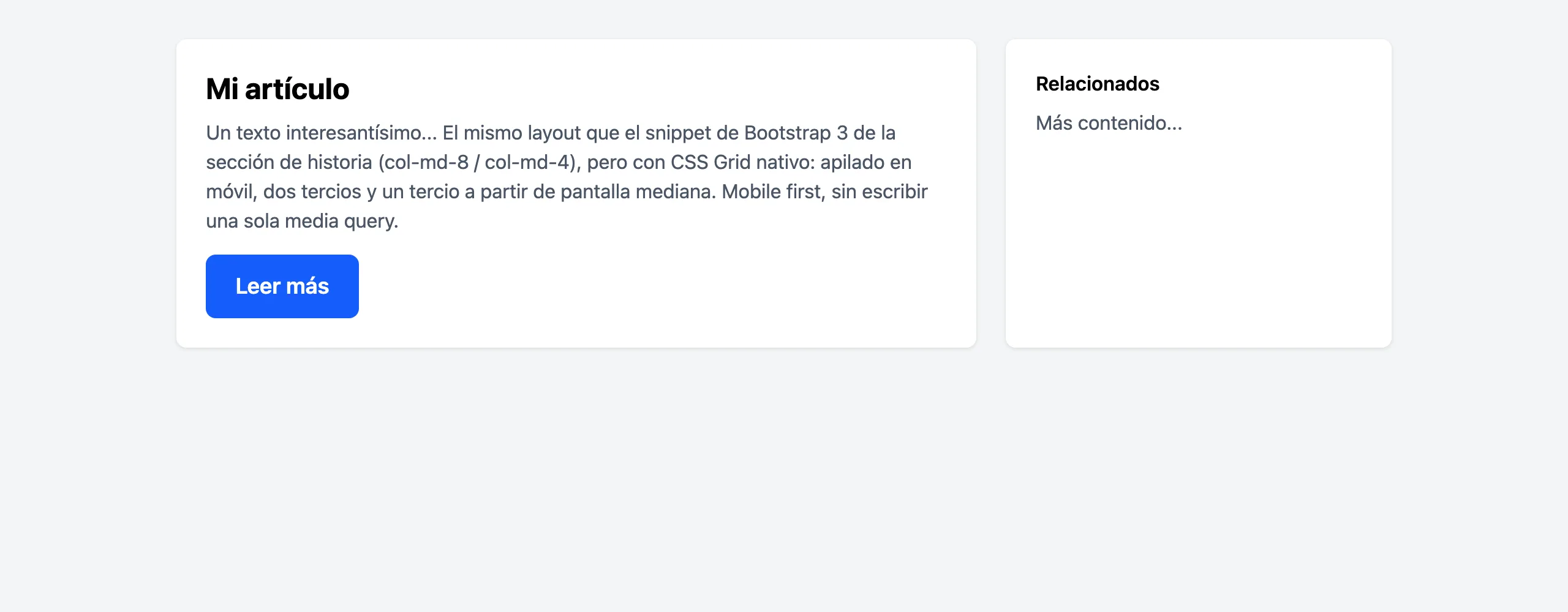 El layout en escritorio: contenido principal ocupando dos columnas y barra lateral en la tercera